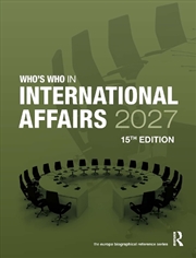 Buy Who's Who in International Affairs 2027