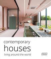 Buy Contemporary Houses. Living Around The World