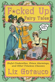 Buy F*cked Up Fairy Tales