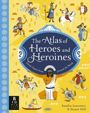Buy The Atlas of Heroes and Heroines
