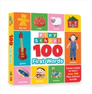 Buy Play School: 100 First Words