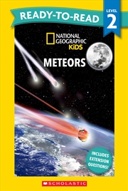Buy National Geographic Kids: Meteors - Ready-to-Read Level 2