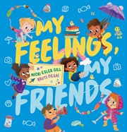 Buy My Feelings, My Friends