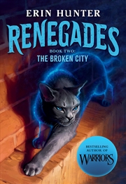 Buy Broken City (Renegades: Book Two)