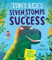 Buy Tony Rex's Seven Stomps to Success