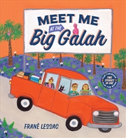 Buy Meet Me At The Big Galah