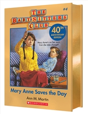 Buy Mary Anne Saves The Day (The Baby-Sitters Club #4: 40th Anniversary Edition)