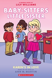 Buy Karen's in Love: A Graphic Novel (Baby-sitters Little Sister #14)