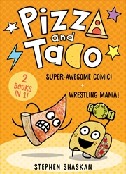 Buy Pizza and Taco: Bind-Up #2 (2 Books In 1!)