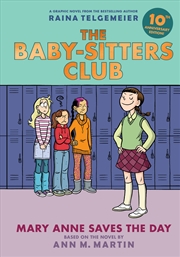 Buy Mary Anne Saves the Day (The Baby-Sitters Club #3: 10th Anniversary Edition)
