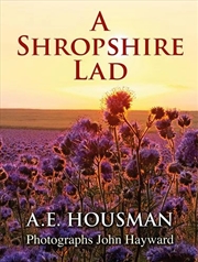 Buy A Shropshire Lad : Photographic edition