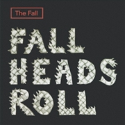 Buy Fall Heads Roll