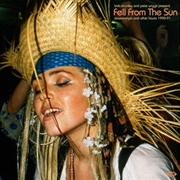 Buy Fell From The Sun