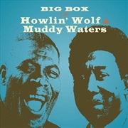 Buy Big Box Of Howlin Wolf And Muddy Waters