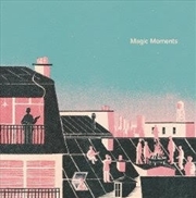 Buy Magic Moments