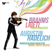 Buy Brahms & Ligeti: Violin Concertos