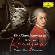 Buy Eine Kleine Nachtmusik - Herbert Von Karajan Mozart Best Premium