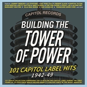 Buy Building The Tower Of Power - 101 Capitol Label Hits 1942-49