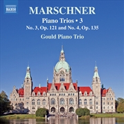 Buy Marschner: Pno Trios Vol. 3