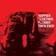 Buy Happier Together Filthier Than