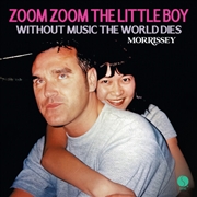 Buy Zoom Zoom The Little Boy / Without Music The World