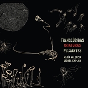 Buy Translucidas Criaturas Pulsantes
