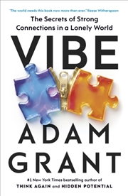 Buy Vibe : The Secrets of Strong Connections in a Lonely World