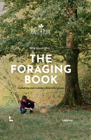 Buy The Foraging Book : Gathering and Cooking Edible Wild Plants
