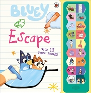 Buy Bluey: Escape : 18-button Sound Book