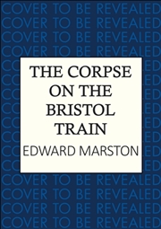 Buy The Corpse on the Bristol Train
