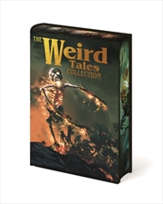 Buy The Weird Tales Collection