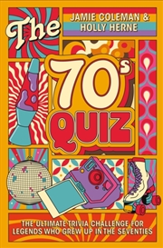 Buy The 70s Quiz : The Ultimate Trivia Challenge For Legends Who Grew Up in the Seventies