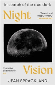 Buy Night Vision : In search of the true dark