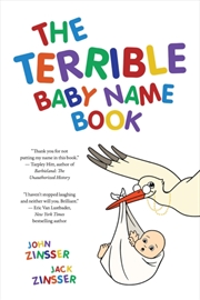 Buy The Terrible Baby Name Book : More than 3,500 New Ideas for the Modern Child