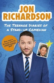 Buy The Teenage Diaries of a Stand-Up Comedian : One Man's Journey Into His Embarrassing Past - The hila