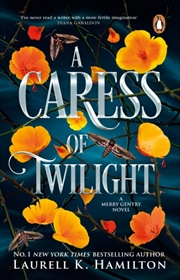 Buy A Caress Of Twilight : Urban Fantasy (Merry Gentry 2)