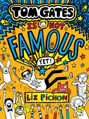 Buy Tom Gates Is Not Famous (Yet) (Book 25)