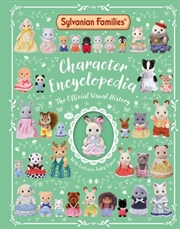 Buy Sylvanian Families Character Encyclopedia: The Official Visual History