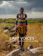 Buy Last Voices : Endangered Cultures of the World