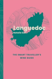 Buy Languedoc: The Smart Traveller's Wine Guide