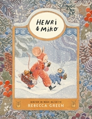Buy Henri and Miko: Winter in Bosk Olivette