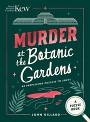 Buy Murder at the Botanic Gardens