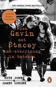 Buy When Gavin Met Stacey and Everything in Between : A Story of Love and Friendship