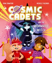 Buy Cosmic Cadets and the Wormhole Witch