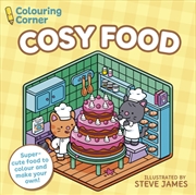 Buy Colouring Corner: Cosy Food