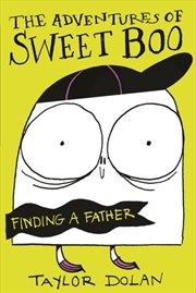 Buy The Adventures of Sweet Boo: Finding a Father