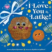 Buy I Love You a Latke!