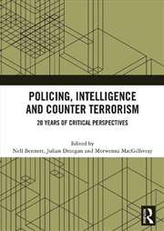 Buy Policing, Intelligence and Counter Terrorism