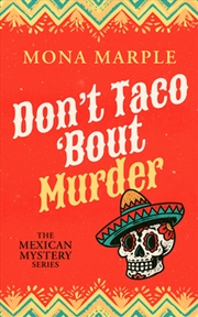 Buy Don't Taco 'Bout Murder