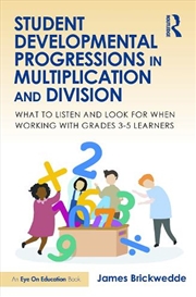 Buy Student Developmental Progressions in Multiplication and Division